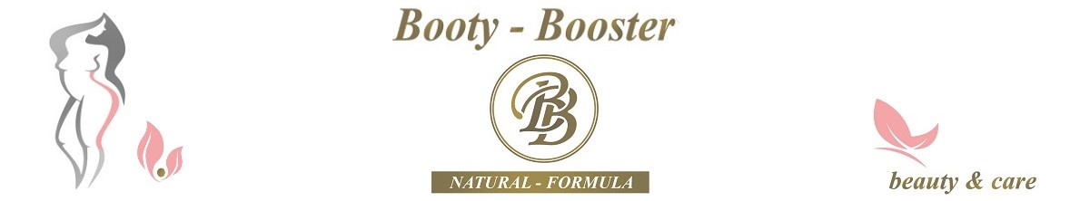 Booty Booster